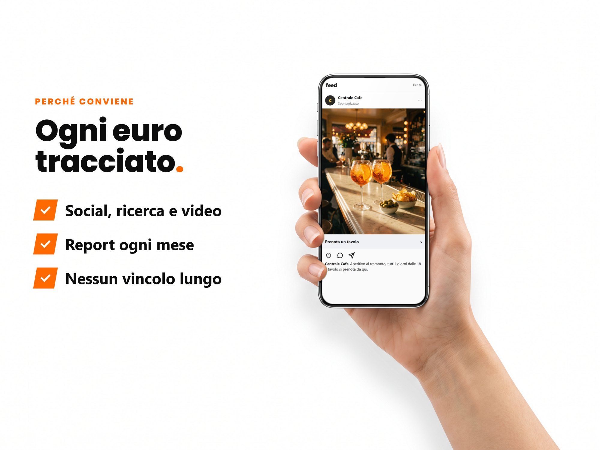 Ogni euro tracciato: social, ricerca e video, report ogni mese, nessun vincolo lungo