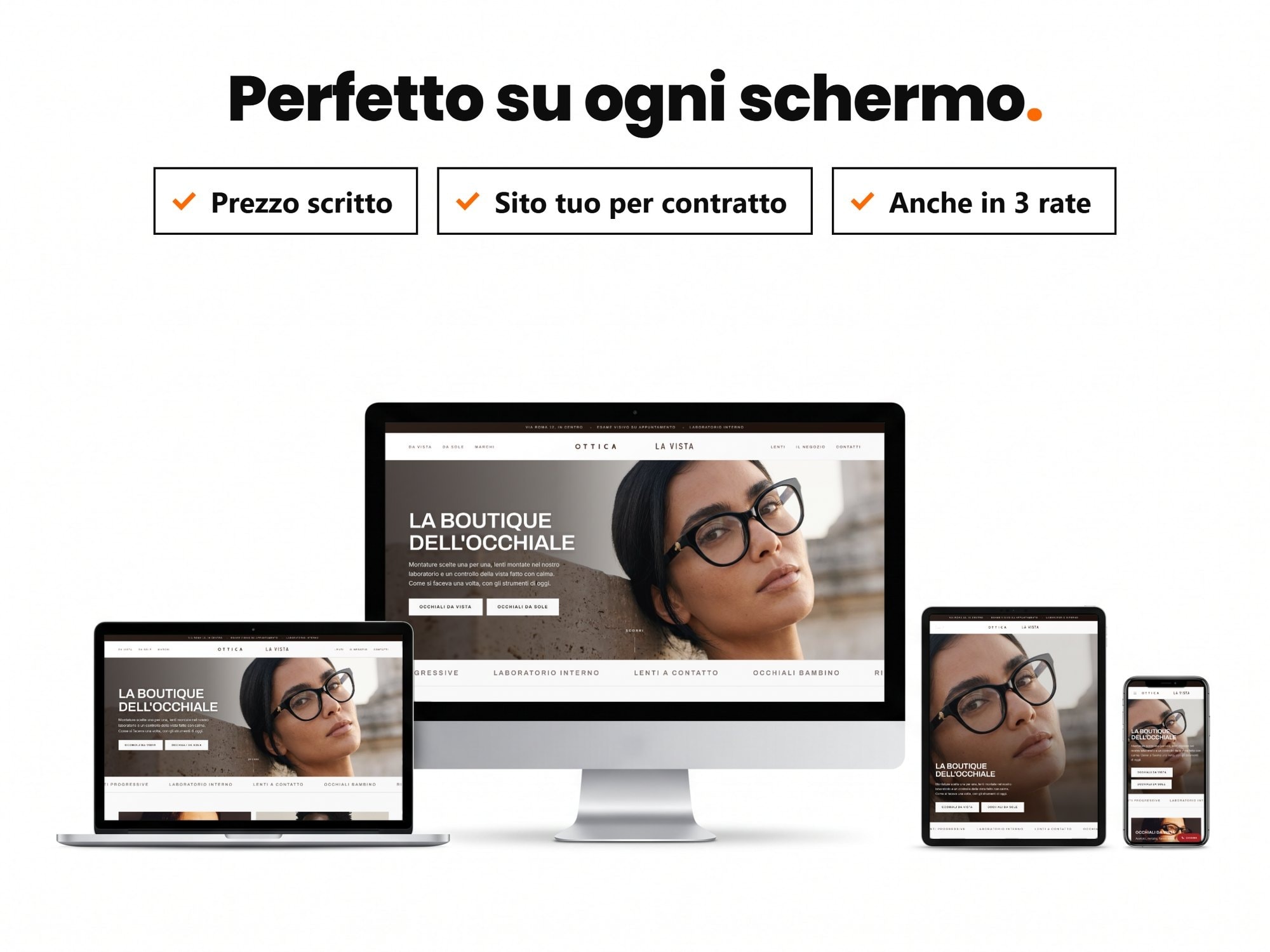 Perfetto su ogni schermo: computer, portatile, tablet e telefono
